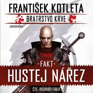 Fakt hustej nářez - František Kotleta (mp3 audiokniha)