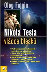 Nikola Tesla - Vládce blesku - autor neuvedený