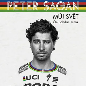 Můj svět - Peter Sagan (mp3 audiokniha)