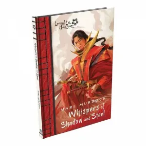 Fantasy Flight Games Legend of the Five Rings Novella - Whispers of Shadow and Steel