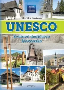 Unesco - Svetové dedičstvo Slovenska