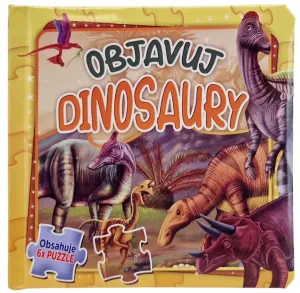 Objavuj dinosaury - Obsahuje 6x puzzle