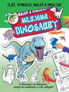 Milujeme dinosaury - autor neuvedený