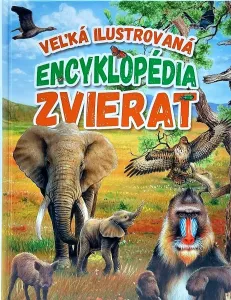 Veľká ilustrovaná encyklopédia zvierat
