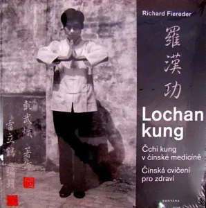 Lochan kung Čchi kung v čínské medicíně