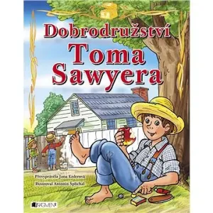 Dobrodružství Toma Sawyera – pro děti #19804