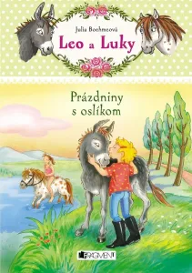 Leo a Luky 2 – Prázdniny s oslíkom - Julia Boehmeová