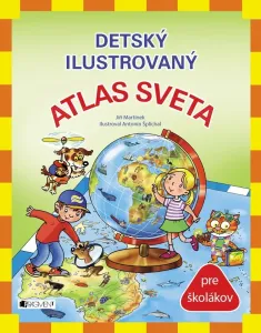 Detský ilustrovaný ATLAS SVETA - Jiří Martínek, RNDr