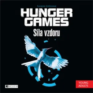 Hunger Games 3 - Síla vzdoru - Suzanne Collins (mp3 audiokniha)