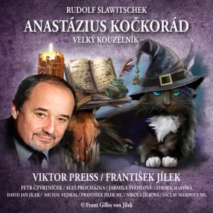 Anastázius Kočkorád, velký kouzelník - Rudolf Slawitschek (mp3 audiokniha)