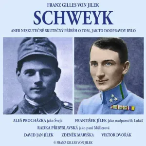 Schweyk - Franz Gilles von Jilek (mp3 audiokniha)