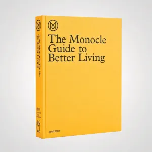 The Monocle Guide fot better Living - The Monocle, Die Gestalten Verlag