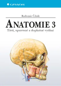 Anatomie 3 - Třetí, upravené a doplněné vydání