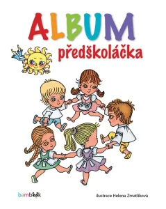 Album předškoláčka, Zmatlíková Helena
