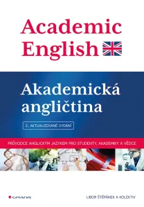 Academic English - Akademická angličtina, Štěpánek Libor #3689578