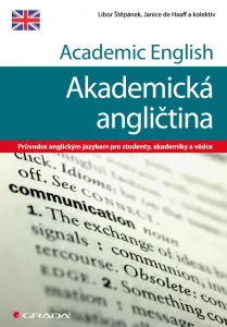 Academic English - Akademická angličtina, Štěpánek Libor #3687057