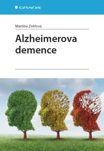 Alzheimerova demence, Zvěřová Martina