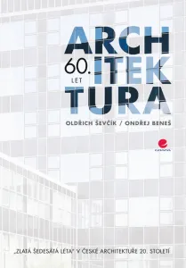 Architektura 60. let, Ševčík Oldřich