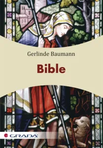 Bible, Baumann Gerlinde