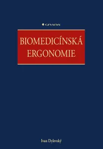 Biomedicínská ergonomie, Dylevský Ivan #3691513