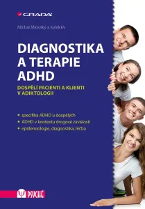 Diagnostika a terapie ADHD, Miovský Michal #3689682