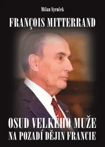 Francois Mitterrand, Syruček Milan