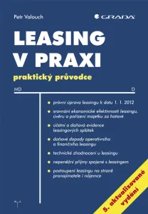 Leasing v praxi, 5. aktualizované vydání, Valouch Petr #3687404