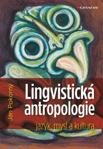 Lingvistická antropologie, Pokorný Jan