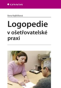 Logopedie v ošetřovatelské praxi, Kejklíčková Ilona