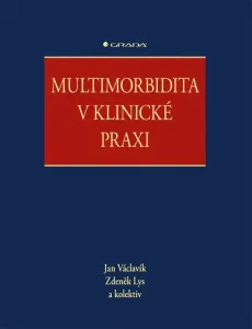 Multimorbidita v klinické praxi, Václavík Jan