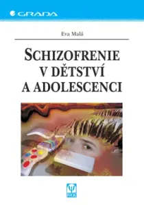 Schizofrenie v dětství a adolescenci, Malá Eva