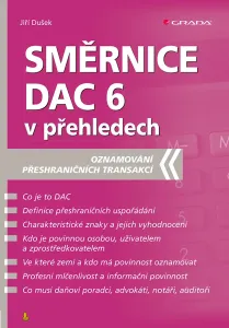 Směrnice DAC 6 v přehledech, Dušek Jiří