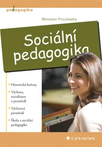 Sociální pedagogika, Procházka Miroslav