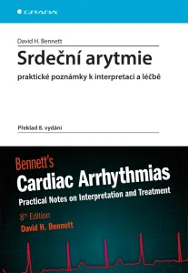 Srdeční arytmie praktické poznámky k interpretaci a léčbě, Bennett H. David