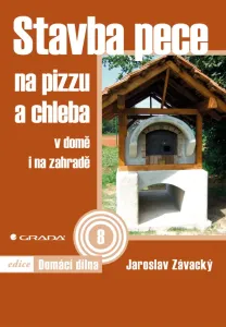 Stavba pece na pizzu a chleba, Závacký Jaroslav #3687351