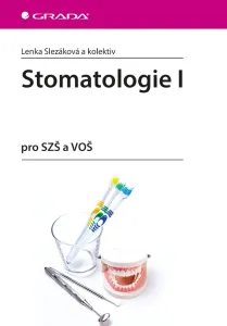 Stomatologie I, Slezáková Lenka