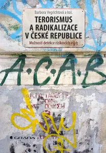 Terorismus a radikalizace v České republice, Vegrichtová Barbora