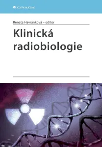 Klinická radiobiologie, Havránková Renata #3289795
