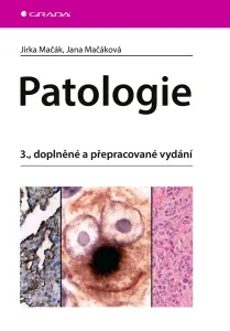 Patologie, 3., doplněné a přepracované vydání