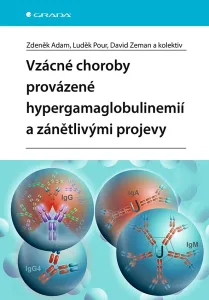 Vzácné choroby provázené hypergamaglobulinemií a zánětlivými projevy - Zdeněk Adam