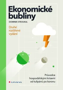 Ekonomické bubliny - druhé rozšířené vydání, Stroukal Dominik #3669246
