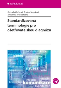 Standardizovaná terminologie pro ošetřovatelskou diagnózu, Vörösová Gabriela