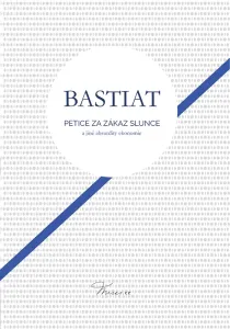 Petice za zákaz slunce, Bastiat Frederic