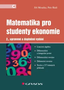 Matematika pro studenty ekonomie, Moučka Jiří #3248782
