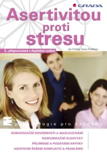 Asertivitou proti stresu - 2. vydání