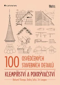 100 osvědčených stavebních detailů - klempířství a pokrývačství, Štumpa Bohumil