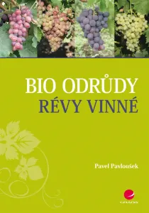 Bio odrůdy révy vinné, Pavloušek Pavel #3255458