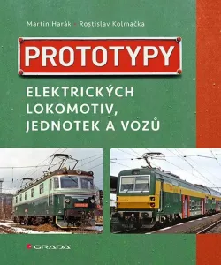 Prototypy elektrických lokomotiv, jednotek a vozů - Martin Harák