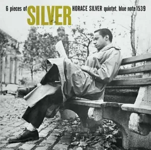 Blue Note Horace Silver Quintet – 6 Pieces Of Silver