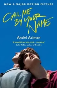 Call Me by Your Name (film) - André Aciman